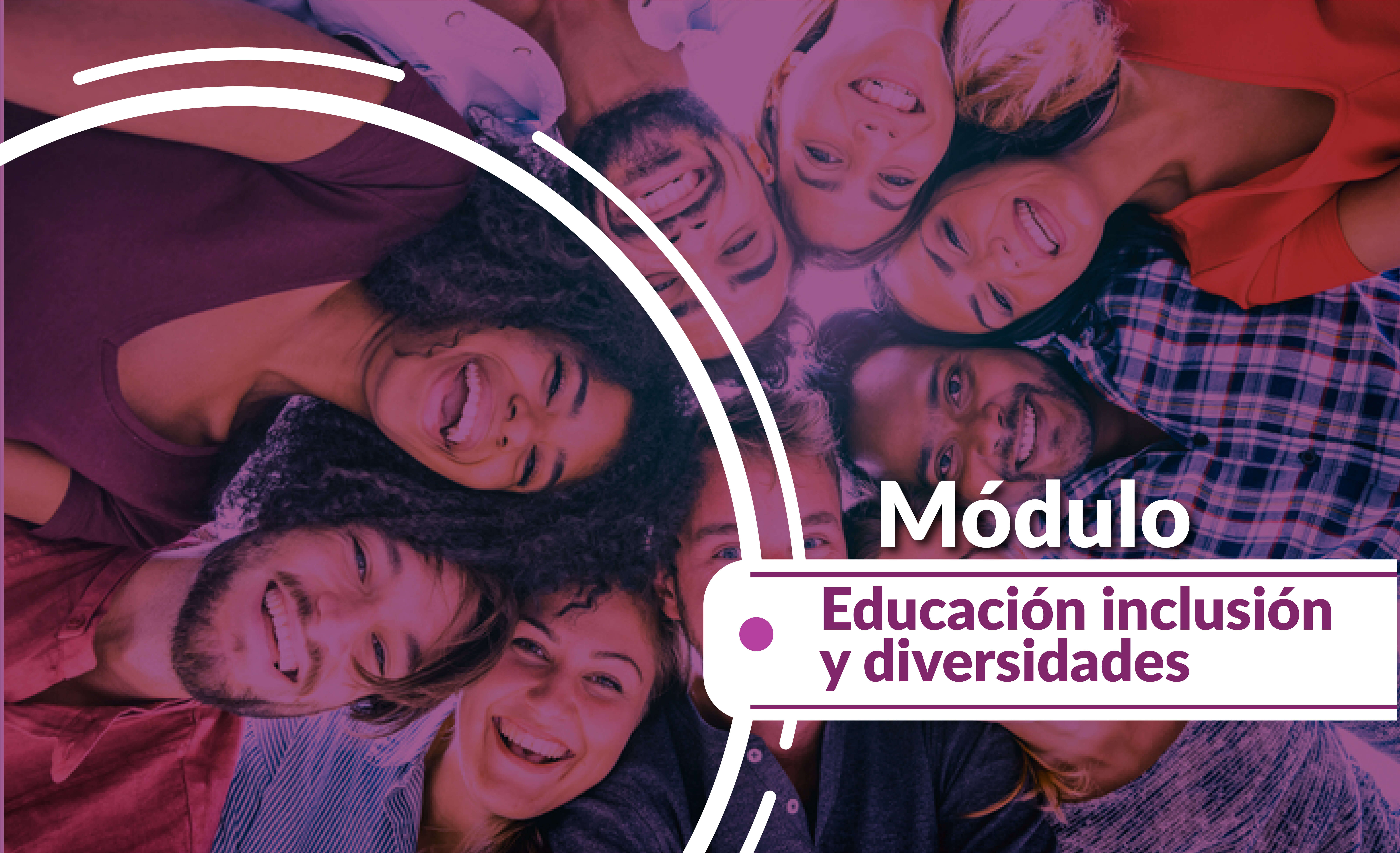 MAED101 Módulo Educación inclusión y diversidades 2024-1